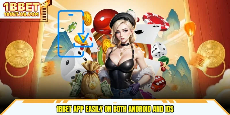 1bbet app easily on both Android and iOS