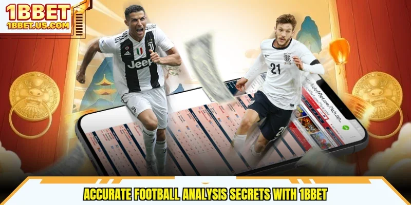 Accurate football analysis secrets with 1bbet