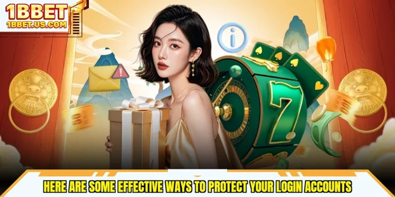 Here are some effective ways to protect your login accounts