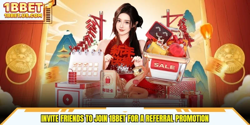 Invite friends to join 1bbet for a referral promotion