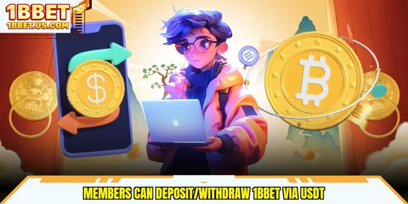 Members can deposit/withdraw 1bbet via USDT