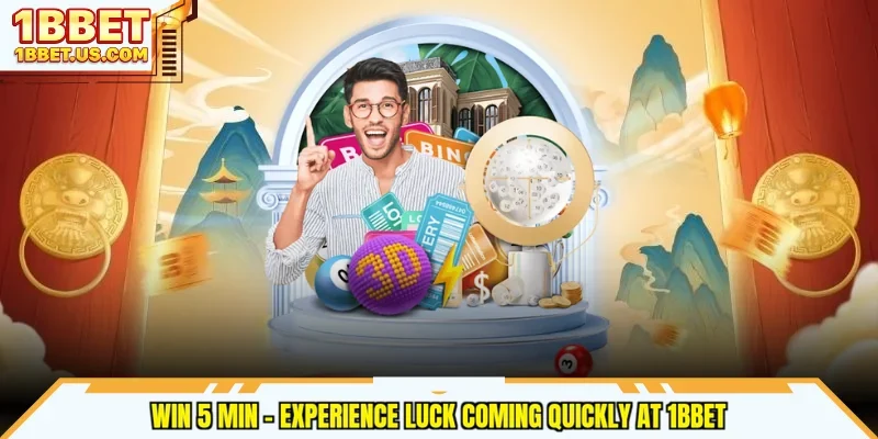 Win 5 Min - Experience Luck Coming Quickly At 1bbet